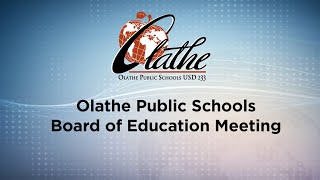 May 2024 Olathe Public Schools Board of Education Meeting