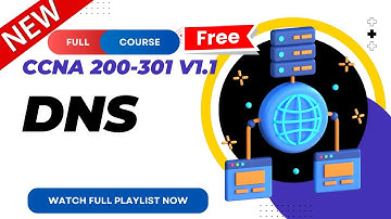 49. DNS | Domain Name System | | CCNA 200-301 v1.1 | CCNA v1.1 | New CCNA Full Course | Ajay Kumawat