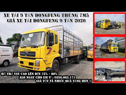 GIÁ XE TẢI DONGFENG 9 TẤN THÙNG DÀI 7M5 BÁN TRẢ GÓP
