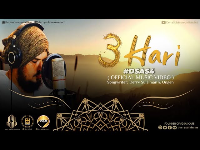 #DSAS4 TIGA HARI - DERRY SULAIMAN ( OFFICIAL MUSIC VIDEO ) class=