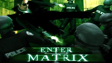 Enter The Matrix (2003) Прохождение Без Комментариев На Русском На ПК Часть 1