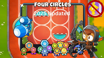 Four Circles [Double HP Moabs] Guide | No Monkey Knowledge | BTD 6 (2025 Updated) 4K