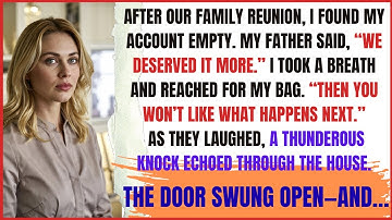 After Our Family Reunion, I Found My Account Empty — My Father Said, “We Deserved It More”