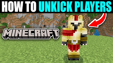 How To Unkick Players In Minecraft - Easy Guide