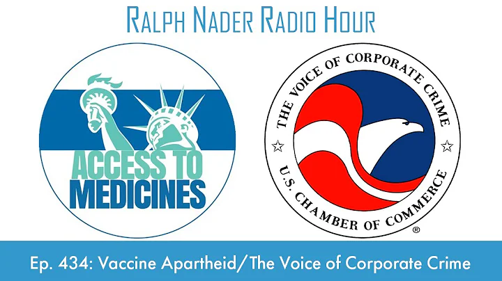 Vaccine Apartheid/The Voice of Corporate Crime