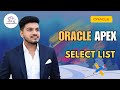 🎯 Oracle APEX Select List Explained 🧠 | Dynamic Dropdown Tutorial | @thanigaisolutions
