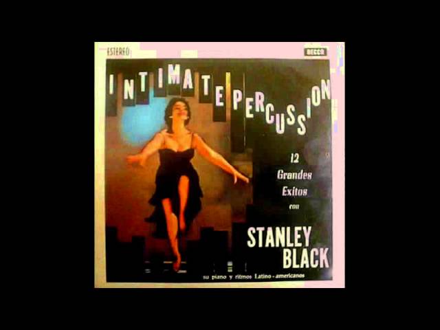 Stanley Black - On The Street Where You Live