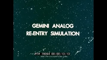 PROJECT GEMINI ANALOG RE-ENTRY SIMULATOR NASA FILM 78064
