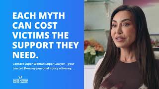 Downey Personal Injury Attorney Myths That Could Cost You Big