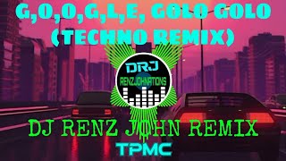 G,O,O,G,L,E, Golo Golo (Techno Remix) - DJ Renz John Remix - TPMCDJ'S Resimi