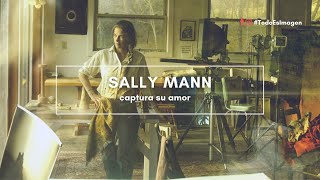 #TodoEsImagen | SALLY MANN captura su amor