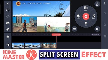Split Screen Effect In Kinemaster Telugu | Kinemaster Tutorial #srcreativeadda