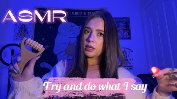 ASMR ~ Follow My Instructions While I Try My Best To Confuse You 😈