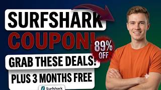 Surfshark Coupon Code | Surfshark 89% Off + 3 Months Free | Best VPN Deal in 2026 screenshot 3