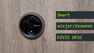 Smart wizjer/dzwonek EZVIZ DP2C - testy