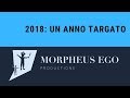 2018 un anno targato morpheus ego