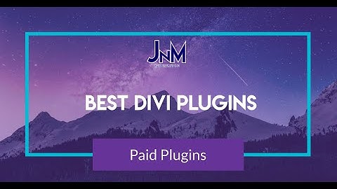 10 Best Plugins for Divi!
