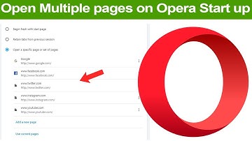 How to open multiple website on start up in Opera web browser?