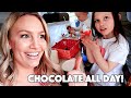 We ATE Chocolate All DAY!!