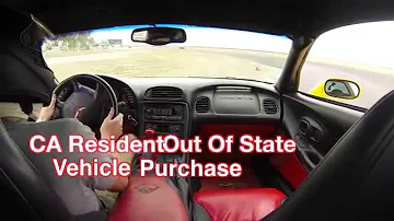 Can I buy a car out of state and bring it to California?