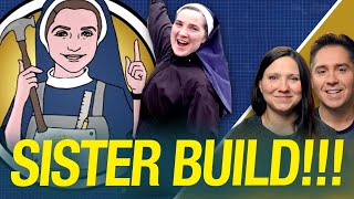 Why We Watch Sister Build (Religious Life)