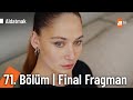 Aldatmak 71 blm final fragman  sezai okuyan bu saatten sonra benim dmanmdr