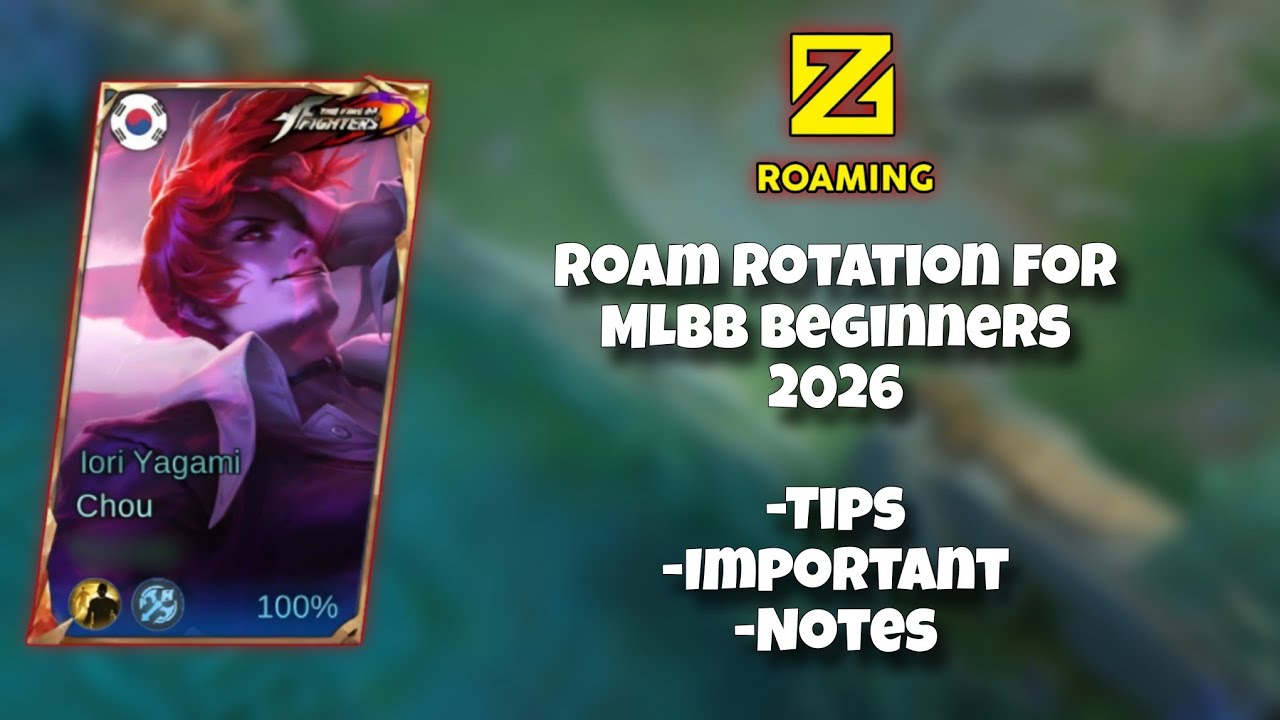 Roam Rotation MLBB 2026 | IMPORTANT-TIPS-NOTES | For MLBB beginners ...