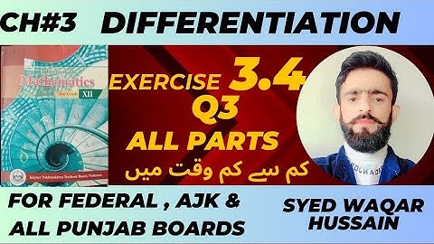 EX 3.4 Q3 12th Math FBISE & KPK Sir Waqar Hussain