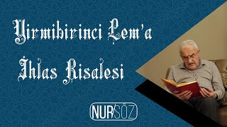 Hüsnü Bayramoğlu - Amelinizde Rıza-i İlahi Olmalı! İHLAS Risalesi.