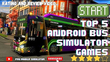 Top 5 Bus simulator games for Android | Best Bus Simulator Games 2023