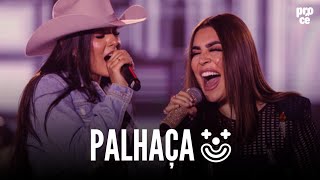 palhaça eu - a emocionada - ana castela e naiara azevedo (letra)