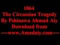 1864 The Circassian Tragedy By Pshinawa Ahmad Aiy Www AhmadAiy Com