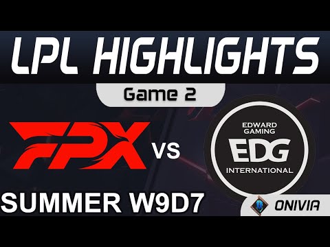 FPX vs EDG Highlights Game 2 LPL Summer Season 2021 W9D7 FunPlus Phoenix vs EDward Gaming by Onivia