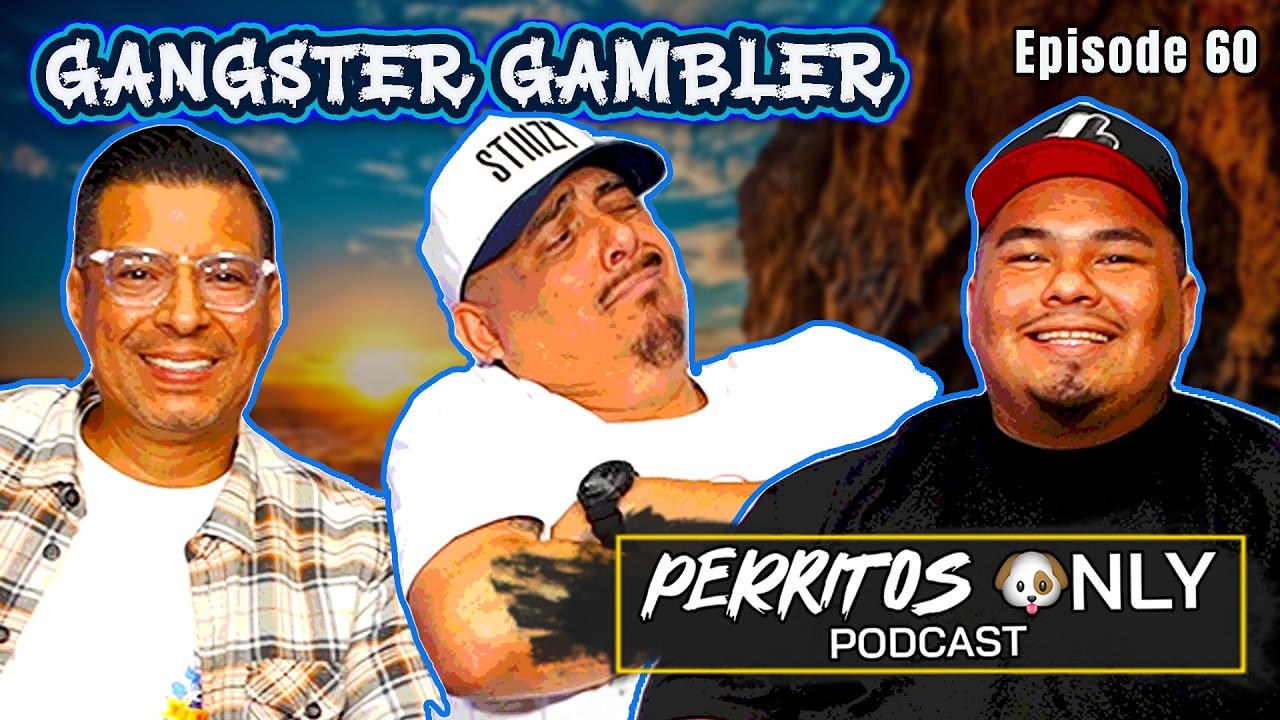 Perrito's Only Podcast- Ep.60