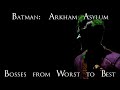 The Bosses of Batman: Arkham Asylum Ranked from Worst to Best