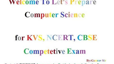 Class 11 and 12 Computer Science, KVS, NCERT, CBSE Board, Introduction Video