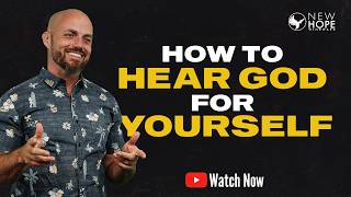 How To Hear God For Yourself | Foundations 2 (MESSAGE ONLY)