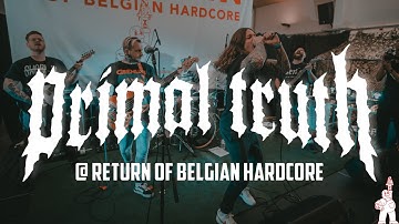 PRIMAL TRUTH @ RETURN OF BELGIAN HARDCORE - MULTICAM - FULL SET
