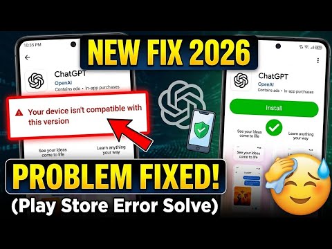 How to Fix "Your device isn't compatible with this version" in Play Store | 100% Solved