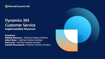 Implementation Optimization Resources: D365 Analytics for Service | FastTrack TechTalk Dynamics 365