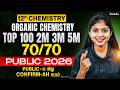 12th Chemistry | Organic Chemistry ONE SHOT | Public Important Questions 2026 | Shravanee ma'am