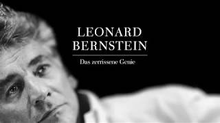 Leonard Bernstein Das Zerrissene Genie