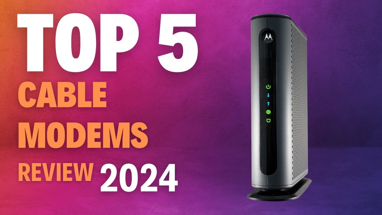 The 3 Best Cable Modems of 2024