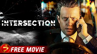 INTERSECTION | Intense Crime Thriller | Matt Doran, Lianne Mackessy | Free Full Movie