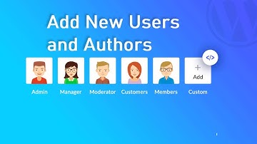 How to Add New Users and Authors to Your WordPress Blog