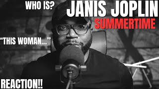 My first time hearing Janis Joplin - Summertime (Reaction!!)