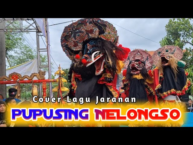 PUPUSING NELONGSO - Cover Lagu Jaranan ROGO SAMBOYO PUTRO | DINDA ft GEA AYU class=