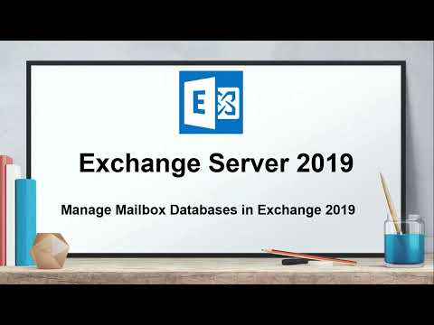 How To Create And Manage Mailbox Database In Exchange Server 2019 | Exchange Server 2019 - Session 8