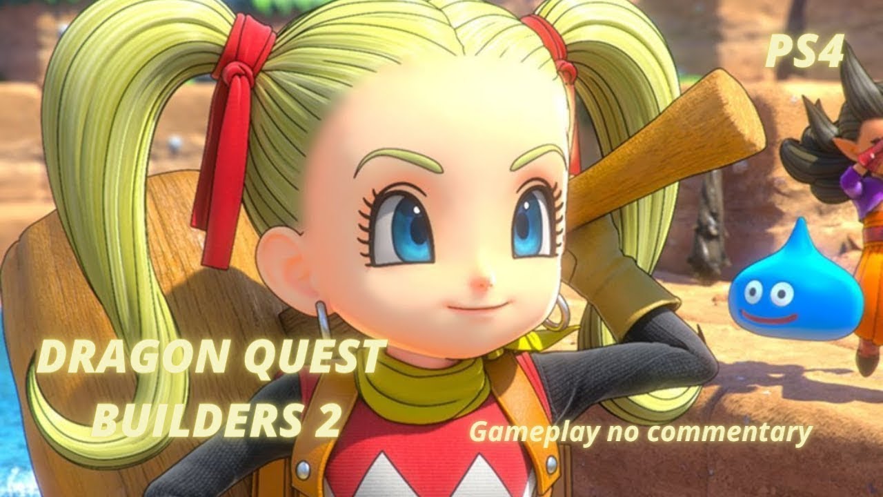 DRAGON QUEST BUILDERS 2  #9 Ocharbhon Gameplay no commentary