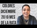 COLORES PARA DICIEMBRE 2019, MES DE LA RATA | Mónica Koppel